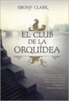El Club de la Orquídea
