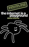The Internet is a Playground cover