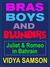 Bras, Boys, and Blunders Juliet & Romeo in Bahrain by Vidya Samson