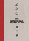 The Manual, Volume 1 by Andy McMillan Andy McMillan