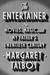 The Entertainer Movies, Magic, and My Father's Twentieth Century by Margaret Talbot