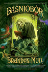 Baśniobór (Baśniobór, #1)