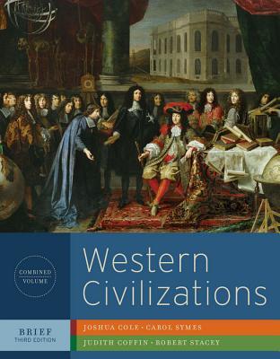 Western Civilizations: Their History and Their Culture