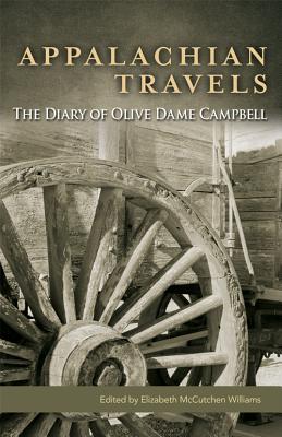 appalachian-travels-the-diary-of-olive-dame-campbell