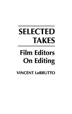 selected-takes-film-editors-on-editing