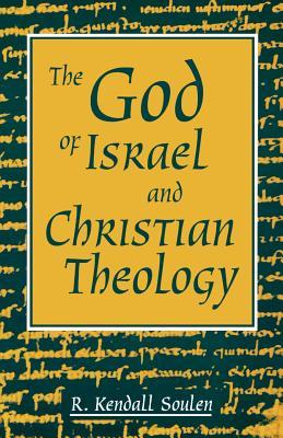 god-of-israel-and-christian-theology