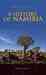 A History of Namibia From the Beginning to 1990 by Marion Wallace
