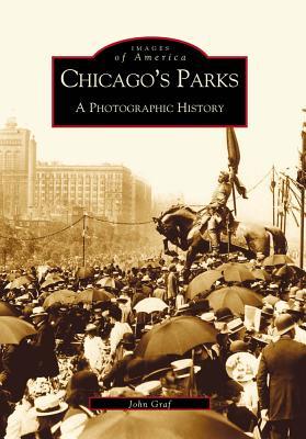 Chicago's Parks: A Photographic History Descarga gratuita de búsqueda de libros electrónicos de Rapidshare