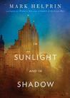 In Sunlight and in Shadow