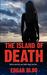 The Island of Death by Edgar Bloo