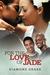 For the Love of Jade by Diamond Drake