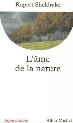 The Rebirth Of Nature Greening Science And God By Rupert Sheldrake The Rebirth Of Nature Greening Science And God By Rupert Sheldrake