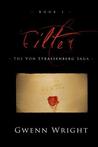 Filter (The Von Strassenberg Saga, #1)