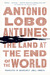 The Land at the End of the World by António Lobo Antunes
