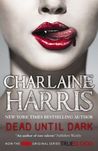 Dead Until Dark (Sookie Stackhouse, #1)
