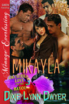 Mikayla (Orchidea: Love on the Bayou, #3)