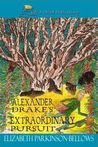 Alexander Drake's Extraordinary Pursuit