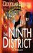 The Ninth District A Thriller (Volume 1) by Douglas Dorow