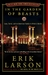 In the Garden of Beasts by Erik Larson In the Garden of Beasts by Erik Larson