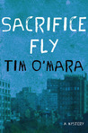 Sacrifice Fly (Raymond Donne Mystery #1)