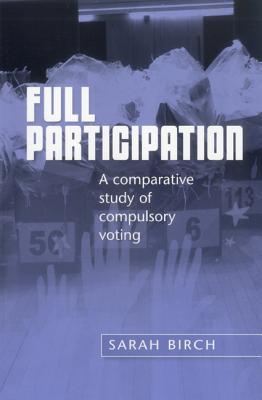 full-participation-a-comparative-study-of-compulsory-voting