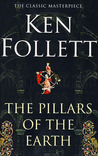 The Pillars of the Earth (The Pillars of the Earth, #1)