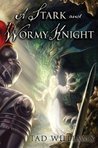 A Stark and Wormy Knight cover
