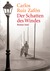 Der Schatten des Windes by Carlos Ruiz Zafón