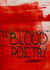 The Blood Poetry by Leland Pitts-Gonzalez