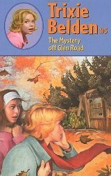 The Mystery Off Glen Road (Trixie Belden, #5)