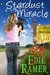 Stardust Miracle (Miracle Interrupted, #2) by Edie Ramer