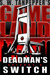 GAMELAND Deadman's Switch (S. W. Tanpepper's GAMELAND, #3) by Saul Tanpepper
