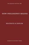 How Philosophy Begins
