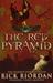 The Red Pyramid (Kane Chronicles, #1) by Rick Riordan