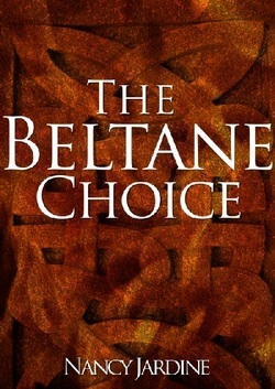 The Beltane Choice (1, Celtic Fervour Series)