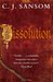 Dissolution by C.J. Sansom