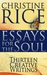 Essays for the Soul by Christine Rice