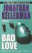 Bad Love (Alex Delaware, #8)