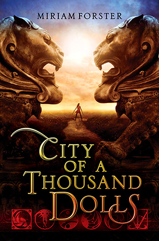 City of a Thousand Dolls (Bhinian Empire, #1)