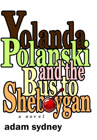 yolanda-polanski-and-the-bus-to-sheboygan
