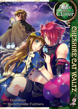 Alice in the Country of Clover (Alice in the Country of Clover: Cheshire Cat Waltz, #2)