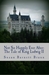 Not So Happily Ever After The Tale of King Ludwig II by Susan Barnett Braun
