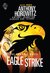 Eagle Strike The Graphic Novel (Alex Rider The Graphic Novel, #4) by Anthony Horowitz