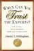 When Can You Trust the Experts? How to Tell Good Science from Bad in Education by Daniel T. Willingham