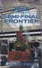 Time The Semi-Final Frontier by Lionel Fenn