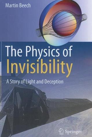 the-physics-of-invisibility-a-story-of-light-and-deception