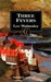 Three Fevers by Leo Walmsley
