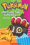 Capture The Claydol! cover