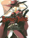 Romeo x Juliet, Vol. 01