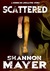 Scattered (The Nevermore Trilogy, #3.5) by Shannon Mayer
